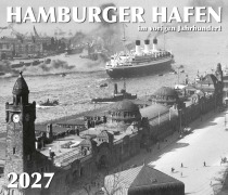 Cover-Bild zum Titel 'HAMBURGER HAFEN - im vorigen Jahrhundert 2027' von ''