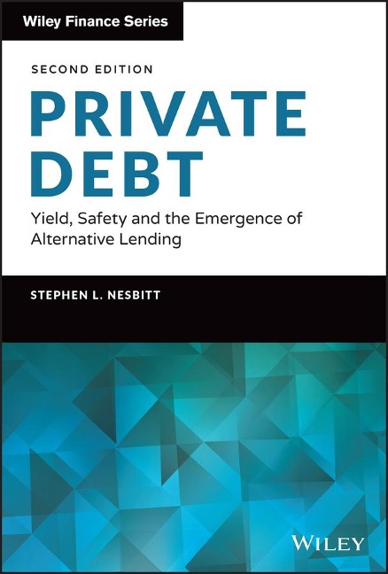 Private Debt - Stephen L Nesbitt