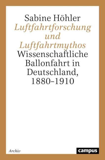 Luftfahrtforschung und Luftfahrtmythos - Sabine Höhler