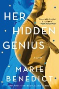 Cover-Bild zum Titel 'Her Hidden Genius' von 'Marie Benedict'