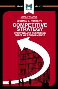 An Analysis of Michael E. Porter's Competitive Strategy - Pádraig Belton