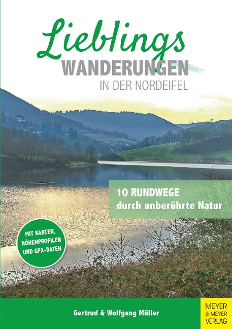 Lieblingswanderungen in der Nordeifel - Gertrud Müller, Wolfgang Müller