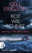 Cover-Bild zum Titel 'Rot wie Schnee' von 'Kjell Eriksson'