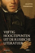 Cover-Bild zum Titel 'Vijftig hoogtepunten uit de Russische literatuur' von 'Tengbergen Maarten'