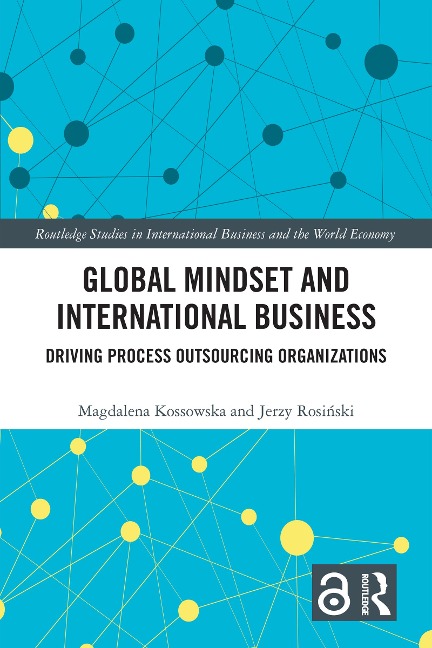 Global Mindset and International Business - Magdalena Kossowska, Jerzy Rosinski