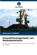 Umweltmanagement von Hafenterminals - Allassane Camara