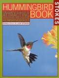 The Hummingbird Book - Lillian Q. Stokes, Donald Stokes