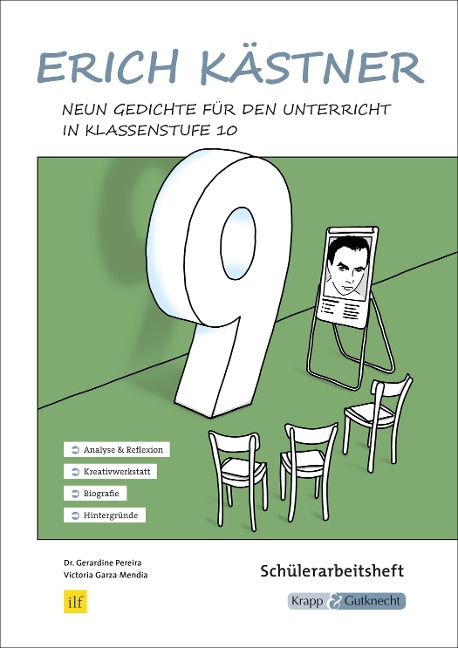Erich Kästner - Neun Gedichte im Unterricht - Schülerarbeitsheft - Victoria Garza Mendia, Gerardine M. Pereira