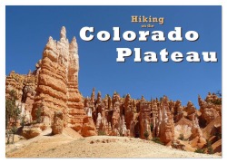 Cover-Bild zum Titel 'Hiking on the Colorado Plateau (Wall Calendar 2026 DIN A4 landscape), CALVENDO 12 Month Wall Calendar' von 'Jana Thiem-Eberitsch'
