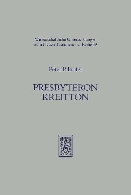 Presbyteron Kreitton - Peter Pilhofer