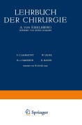 Cover-Bild zum Titel 'Lehrbuch der Chirurgie' von 'A. Von Eiselsberg, W. Goldschmidt, R. H. v. Haber, G. Hofer, B. Breitner'