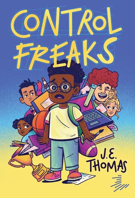 Control Freaks - J E Thomas