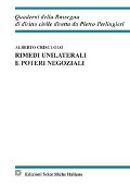 Cover-Bild zum Titel 'Rimedi unilaterali e poteri negoziali' von 'Alberto Criscuolo'