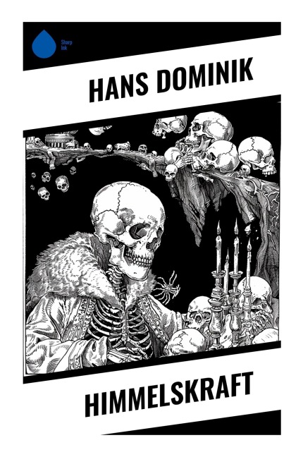 Himmelskraft - Hans Dominik