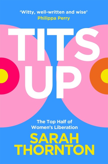 Tits Up - Sarah Thornton