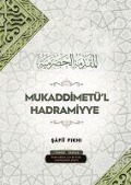 Mukaddimetül Hadramiyye - Safii Fikhi