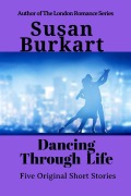Cover-Bild zum Titel 'Dancing Through Life' von 'Susan Burkart'