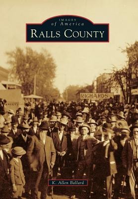 Ralls County - K. Allen Ballard