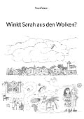 Cover-Bild zum Titel 'Winkt Sarah aus den Wolken?' von 'Peach Waser'