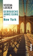 Cover-Bild zum Titel 'Gebrauchsanweisung für New York' von 'Verena Lueken'