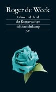 Cover-Bild zum Titel 'Glanz und Elend der Konservativen' von 'Roger de Weck'