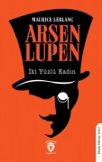 Cover-Bild zum Titel 'Arsen Lupen - Iki Yüzlü Kadin' von 'Maurice Leblanc'