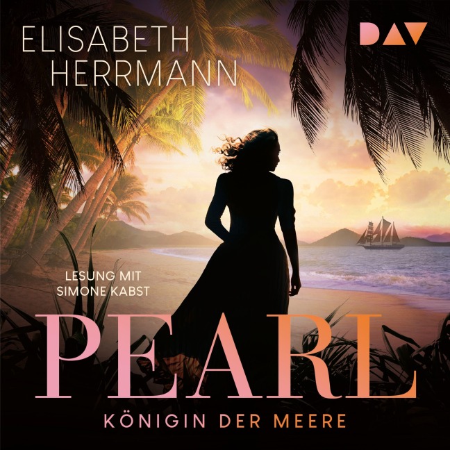 Pearl. Königin der Meere - Elisabeth Herrmann