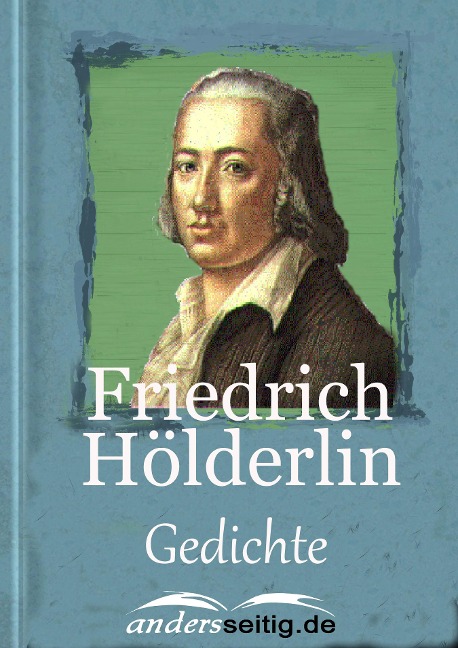 Wohl geh ich täglich andere Pfade ... - Friedrich Hölderlin