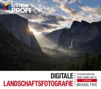 Cover-Bild zum Titel 'Digitale Landschaftsfotografie' von 'Michael Frye'