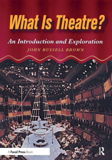 What is Theatre? - John Brown