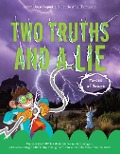 Two Truths and a Lie: Forces of Nature - Ammi-Joan Paquette, Laurie Ann Thompson
