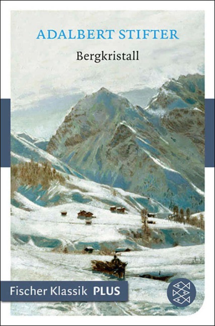 Bergkristall - Adalbert Stifter
