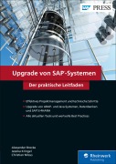 Cover-Bild zum Titel 'Upgrade von SAP-Systemen' von 'Alexander Brocke, Christian Micus, Jessika Kringel'