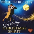 Cover-Bild zum Titel 'Strictly Christmas Spirit' von 'Helen Buckley'