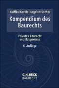 Cover-Bild zum Titel 'Kompendium des Baurechts' von ''