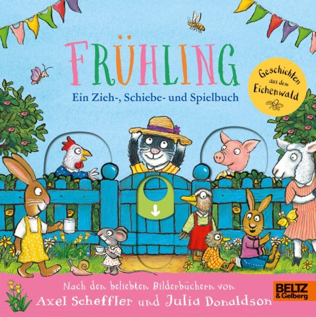 Frühling. Geschichten aus dem Eichenwald - Axel Scheffler, Julia Donaldson
