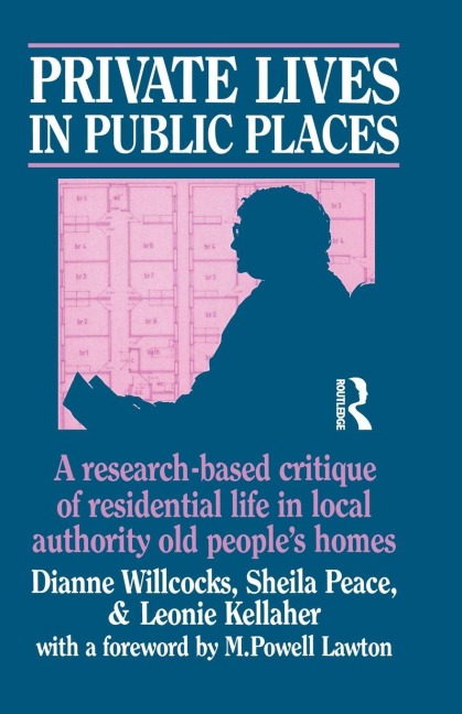 Private Lives in Public Places - Dianne Willcocks