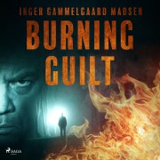 Cover-Bild zum Titel 'Burning Guilt' von 'Inger Gammelgaard Madsen'