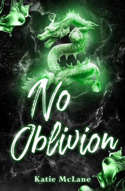 No Oblivion - Katie Mclane