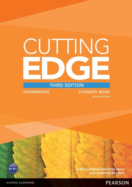 Cutting Edge Intermediate Students' Book with DVD - Araminta Crace, Jonathan Bygrave, Peter Moor, Sarah Cunningham