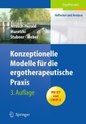 Cover-Bild zum Titel 'Konzeptionelle Modelle für die ergotherapeutische Praxis' von 'Christina Jerosch-Herold, Ulrike Marotzki, Peter Weber, Birgit Maria Hack'