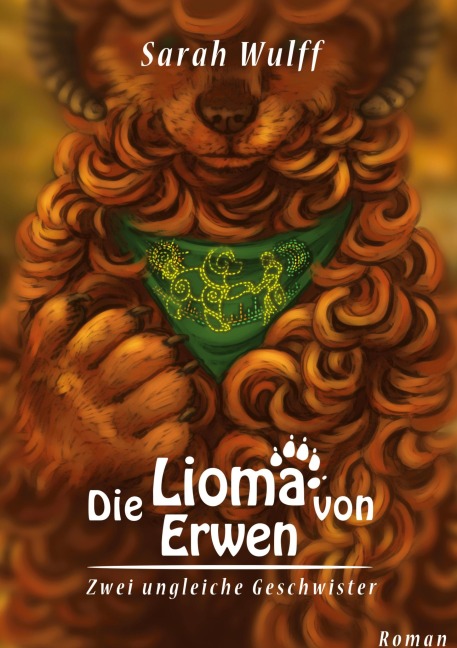 Die Lioma von Erwen - Sarah Wulff