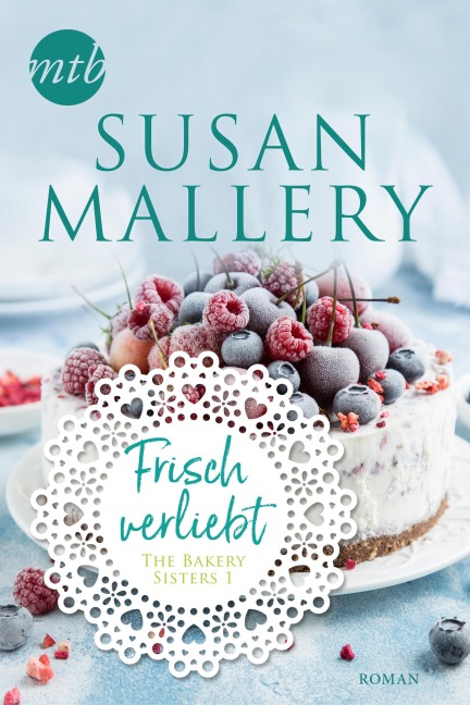 Frisch verliebt - Susan Mallery