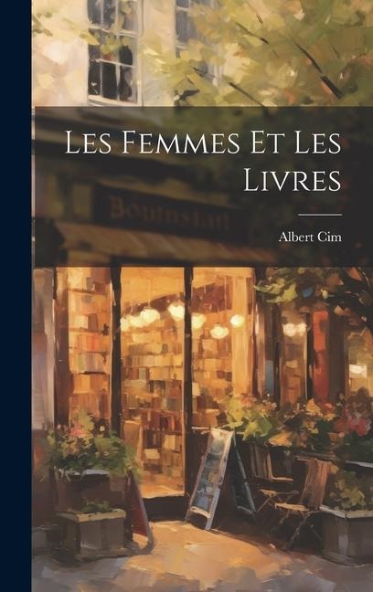 Les Femmes et les Livres - Albert Cim
