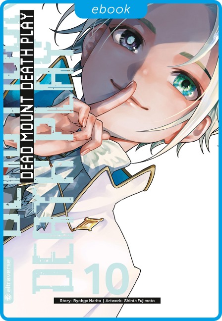 Dead Mount Death Play 10 - Ryougo Narita, Shinta Fujimoto