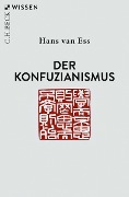 Der Konfuzianismus - Hans Ess