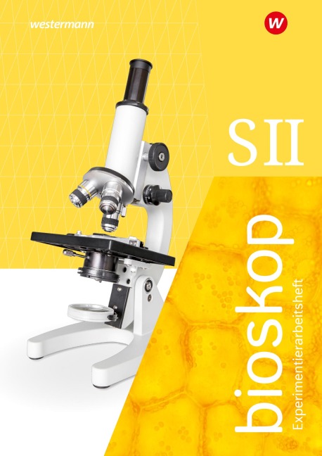 bioskop SII. Experimentierarbeitsheft. Allgemeine Ausgabe - 