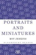 Cover-Bild zum Titel 'Portraits and Miniatures' von 'Roy Jenkins'