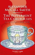 Cover-Bild zum Titel 'The Peppermint Tea Chronicles' von 'Alexander McCall Smith'