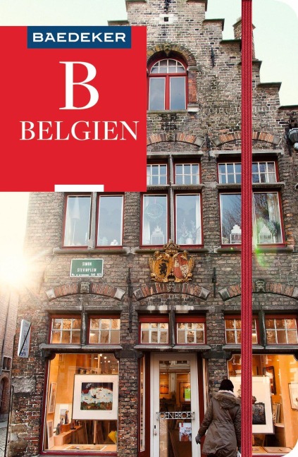 Baedeker Reiseführer Belgien - Rainer Eisenschmid